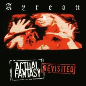 Actual Fantasy Revisited (CD+DVD)