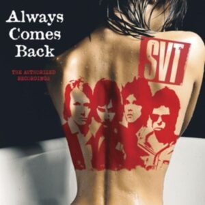 ALWAYS COME BACK (The Authorized Recordings)