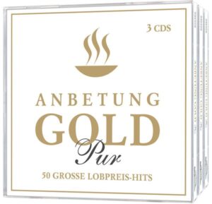 Anbetung Gold Pur