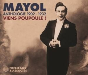 Anthologie Mayol 1902-1932-Viens Poupoule!