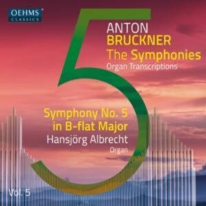 Anton Bruckner Project-The Symphonies