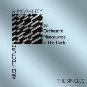 Architecture & Morality (Singles-40th Anni.)