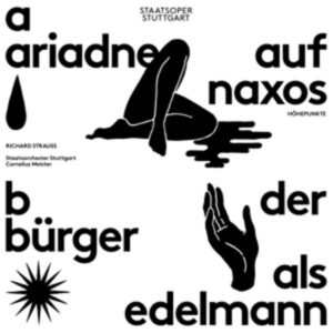 Ariadne auf Naxos/Der Bürger als Edelmann