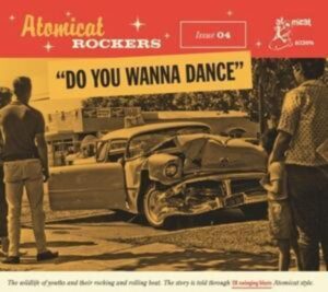 Atomicat Rockers Vol.04-Do You Wanna Dance