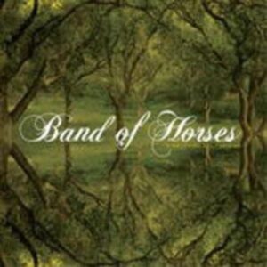 Band Of Horses: Everything All The Time