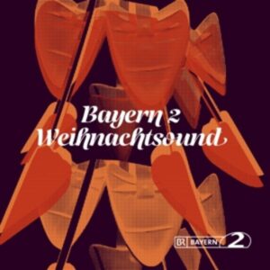 Bayern 2 Weihnachtsound