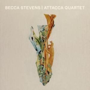 Becca Stevens/Attacca Quartet