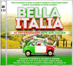 Bella Italia-30 unvergessene Hits