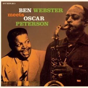 Ben Webster Meets Oscar Peterson (Ltd.180g Vinyl)