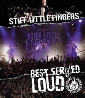 Best Served Loud-Live At Barrowland