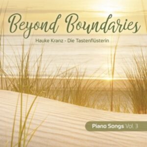 Beyond Boundaries (Piano Songs Vol.3)