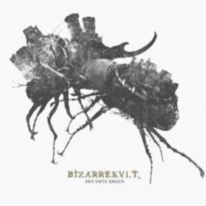 Bizarrekult: Tapte Krigen (Digipak)