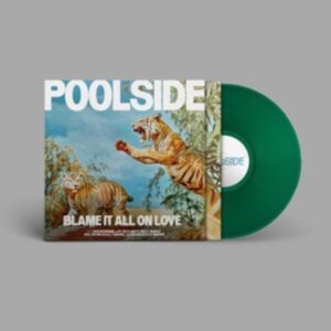 Blame It All On Love (Green LP)