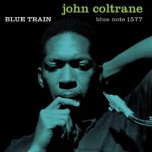 Blue Train (mono Version/tone Poet Vinyl)