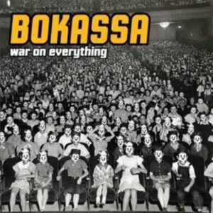 Bokassa: War On Everything (Ltd.CD)