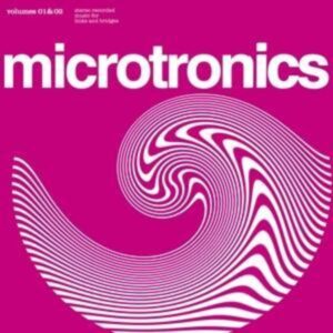 Broadcast: Microtronics Vol.1 & 2 (Remastered)