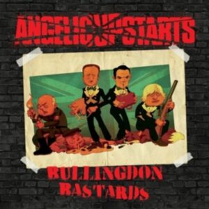 Bullingdon Bastards (ltd. Black Vinyl)