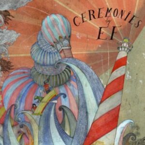 Ceremonies (Re-Release)