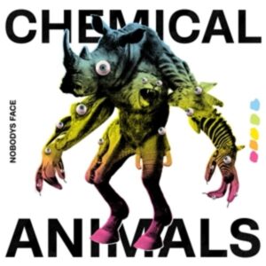 Chemical Animals (140g black Vinyl)