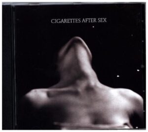 Cigarettes After Sex: EP I.