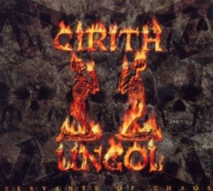 Cirith Ungol: Servants Of Chaos