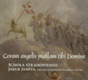 Coram angelis psallam tibi