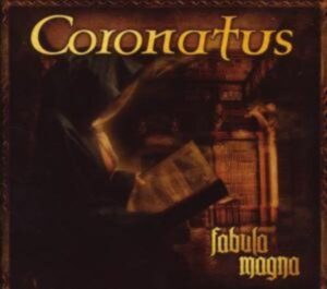 Coronatus: Fabula Magna (Ltd.Ed.)