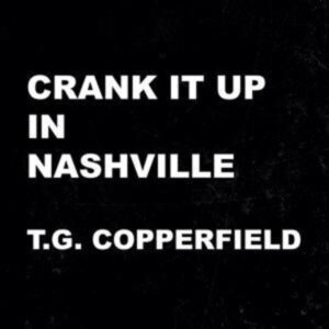 Crank It Up In Nashville