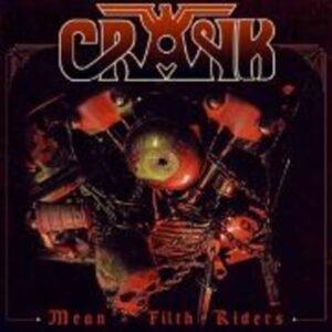 Crank: Mean Filth Riders (Slipcase)