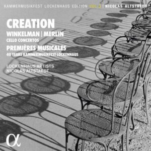 Creation-Premisres Musicales-40 Jahre Lockenhaus