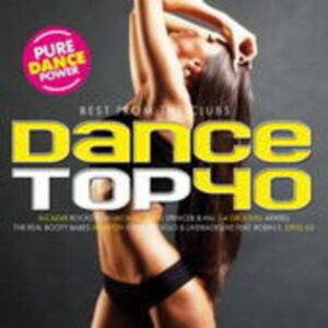 Dance Top 40 Vol.1-The Best From The Clubs