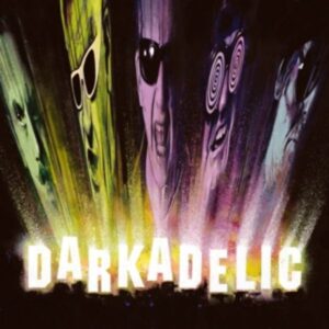 DARKADELIC (Ltd.LP/180g/Gtf/Clear+Slipmat)