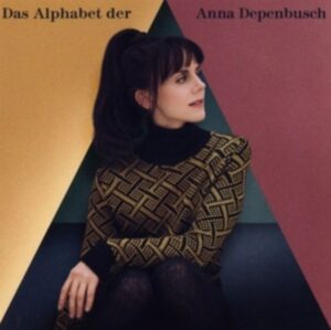 Das Alphabet der Anna Depenbusch