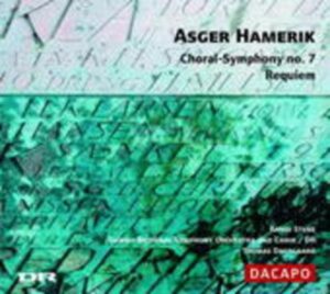 Dausgaard/Stene/Dnso: Choralsinfonie 7/Requiem