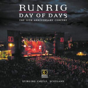 Day Of Days The 30th Anniversary Concert Stirling