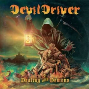 Dealing With Demons Part I (Picture Vinyl)