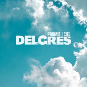 Delgres: Promis Le Ciel