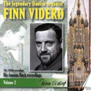 Der legendäre dänische Organist Finn Viderö vol.2