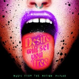 Desire Will Set You Free (180Gr.Vinyl)