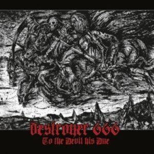 Deströyer 666: To The Devil His Due (Digipak)