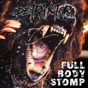 Detraktor: Full Body Stomp (Digipak)