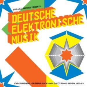 Deutsche Elektronische Musik 1972-83 (New Edition)