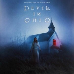 Devil In Ohio (OST From The Netflix Series)