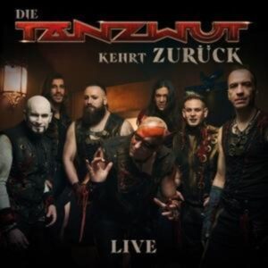 Die Tanzwut kehrt zurück (Live)