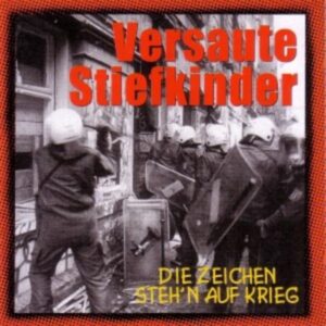 Die Zeichen Steh'n Auf Krieg (Re-Issue)