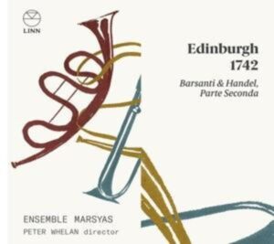 Edinburg 1742 Vol.2-Werke von Barsanti & Händel