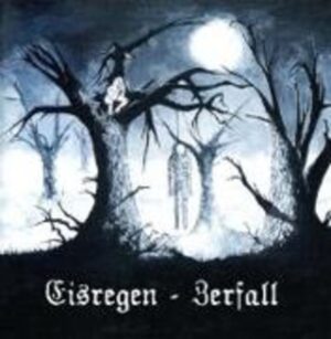 Eisregen: Zerfall-Edition 2014