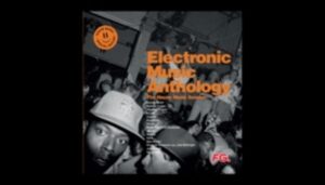 Electronic Music Anthology-House Music Sessions