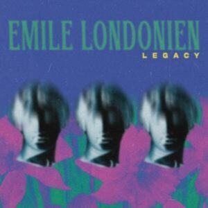 Emile Londonien: Legacy (Digipak)