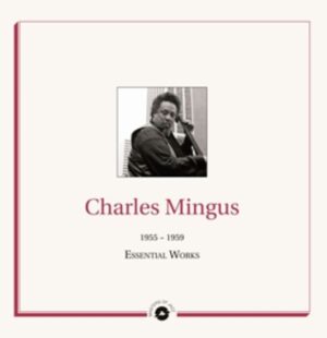 Essential Works: 1955-1959 (2LP)